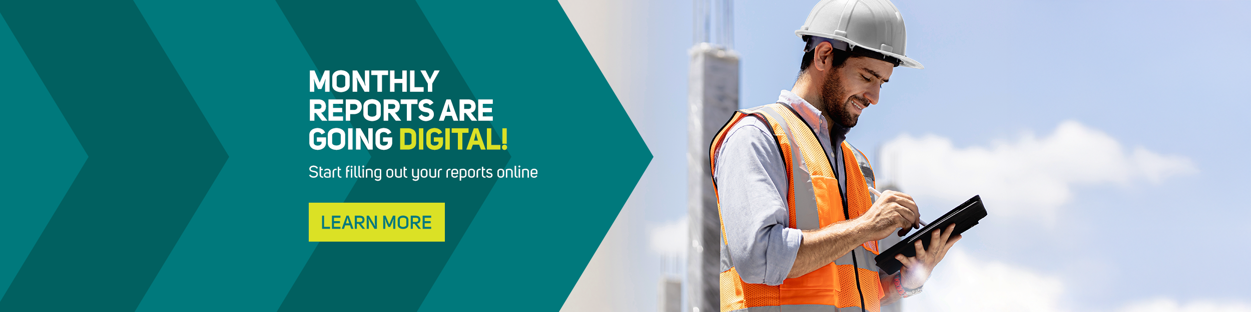 Monthly reports are going digital! Start filling out your report online. Learn more ->