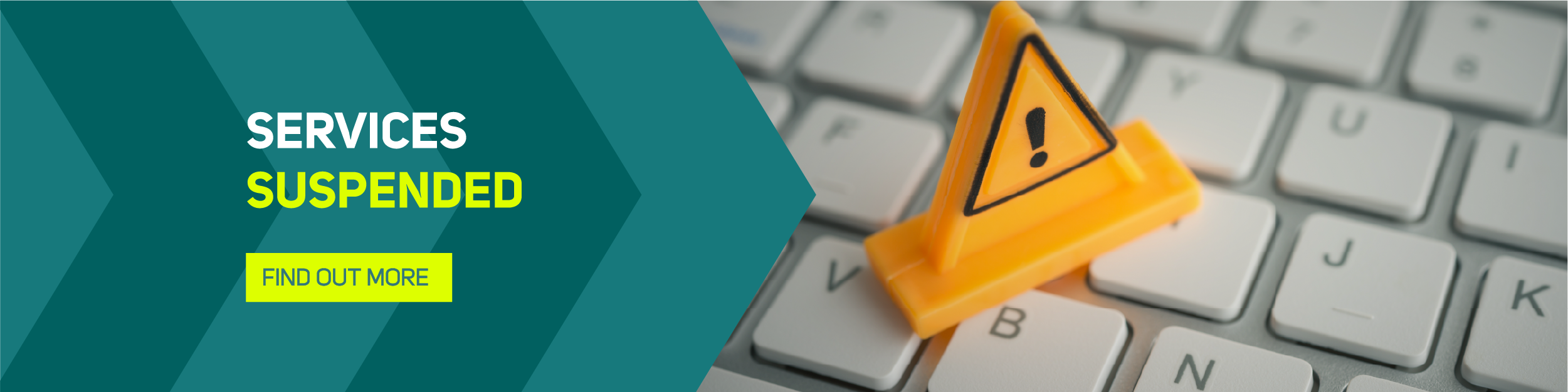 Services suspended > Find out more