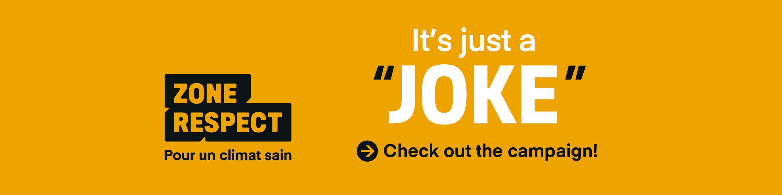 It's just a joke - Check out the campaign !